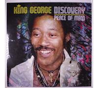 KING GEORGE DISCOVERY - peace of mind LP