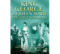 King George And Queen Mary - The First Windsors