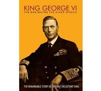 King George VI: The Man Behind The King's Speech DVD (Featuring Colin Firth, Tom Hooper and Mark Logue)
