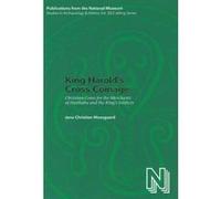 King Harold's Cross Coinage (Publications of the National Museum Studies in Archaeology &) - [Version Originale] Inconnu (Auteur)
