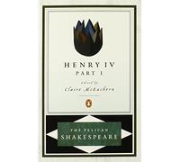 King Henry Iv: Part 1(Revised Edition)