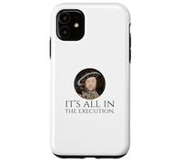 King Henry VIII - English History Meme - Dark Humor Coque pour iPhone 11