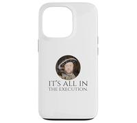 King Henry VIII - English History Meme - Dark Humor Coque pour iPhone 13 Pro