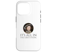 King Henry VIII - English History Meme - Dark Humor Coque pour iPhone 16 Pro