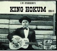 King Hokum by C.W. Stoneking (2011-03-29)