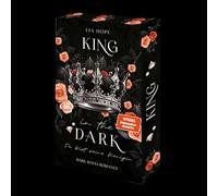 King in the Dark - Du bist seine Königin