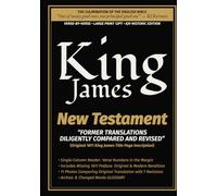 King James New Testament - Former Translations Diligently Compared and Revised: Verse-by-Verse • LARGE Print 12PT • KJV Historic Edition