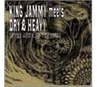 King Jammy Meets Dry & Heavy in the Jaws of the Tiger by Ernie B's Reggae
