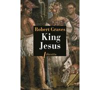 King Jesus - Robert Graves - Libretto - broché - Roman