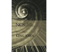 King John, New Cambridge Shakespeare Series William Shakespeare (Auteur)