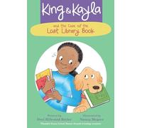 King & Kayla and the Case of the Lost Library Book