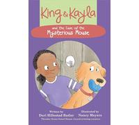 King & Kayla and the Case of the Mysterious Mouse
