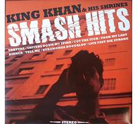 King Khan & His Shrines - Smash Hits [Vinilo]