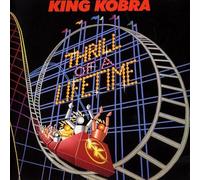 King Kobra - Thrill of The Lifetime