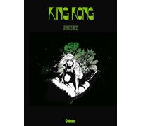 King Kong - Georges Bess - Glénat - cartonné - Bande dessinée