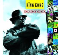 King Kong - Trouble Again [New Vinyl LP]