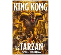 King Kong Vs. Tarzan