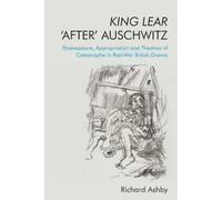 King Lear 'after' Auschwitz