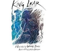King Lear by Gareth Hinds
