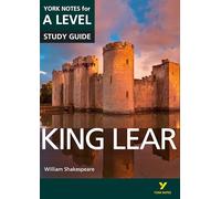 Rebecca Warren et Michael Sherborne – King Lear – York Notes pour A‑Level (York Notes Advanced) – Broché