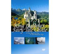 King Ludwigs Fairy Tale Castle