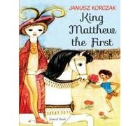 King Matthew The First Paperback Book By Janusz Korczak