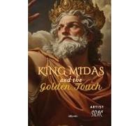 King Midas And The Golden Touch
