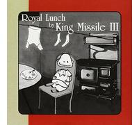 King Missile III - Royal Lunch [Import]