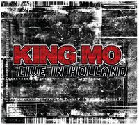 King Mo - Live in Holland