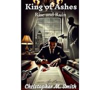 King of Ashes: Rise and Ruin