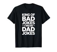 King of Bad Jokes I Mean Dad Blagues T-Shirt