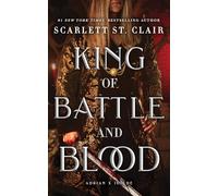 King of Battle and Blood: A Dark & Steamy Vampire Romance for Romantasy Lovers