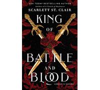King of Battle and Blood: A Dark & Steamy Vampire Romance for Romantasy Lovers