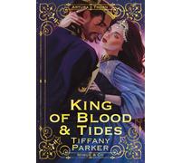King of Blood & Tides
