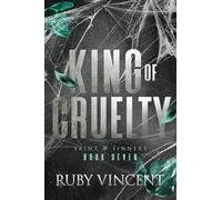 King of Cruelty: A Dark Reverse Harem Romance