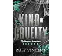 King of Cruelty: Un Romanzo d'Amore Harem Inverso
