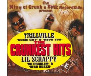 King of Crunk & Bme Recordings Present: Trillville