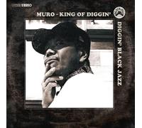 King of Diggin’: Diggin’ Black Jazz