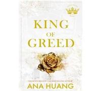 King of Greed Ana Huang (Auteur)