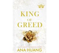 King of Greed: the instant Sunday Times bestseller - fall into a world of addictive romance . . .