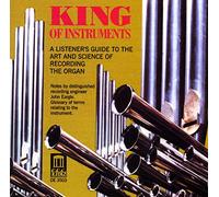 King of Instruments (Organ) - Listeners Guide Art Recdg Orgn