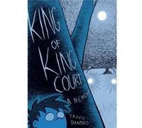 King Of King Court by Travis Dandro Unknown (Auteur)
