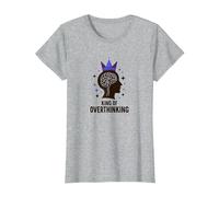 King of Overthinking : Witty Brain Crown T-Shirt, Femme, Gris Chiné, S