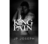 King of Pain - JP Joseph - JCJD Talent - ebook (ePub) - Livre