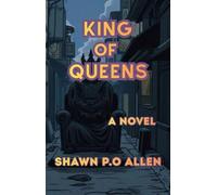King Of Queens - Shawn P.O Allen - Allen Publishing House - ebook (ePub) - Livre