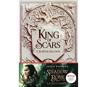 King Of Scars Tome 2 - Le Règne Des Loups