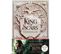 King of Scars – Tome 2 : Le règne des loups