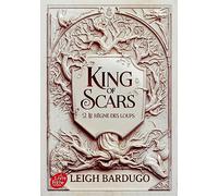 King of scars - Tome 2: Le règne des loups