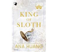 King of sloth. Ediz. italiana