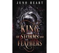 King of Storms and Feathers